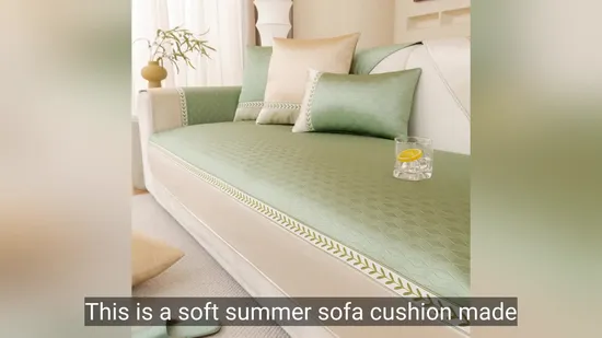 Popular Summer Style Ice Silk Material Cool and Anti Slip Sofa Cushion Cover 